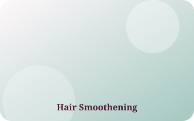 Hair Smoothening
